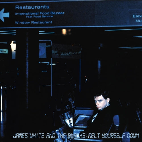 James White & The Blacks - Melt Yourself Down (Turquoise Vinyl)