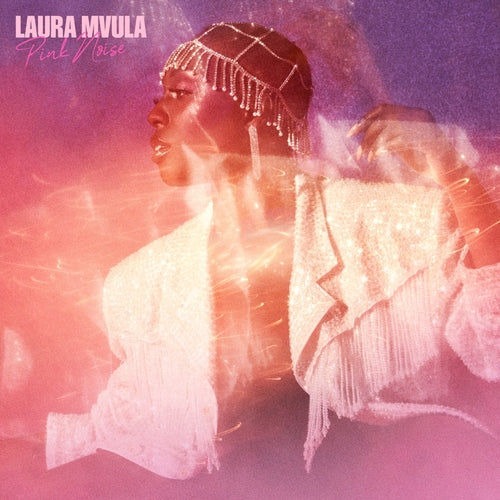 Laura Mvula - Pink Noise (Coloured Vinyl)