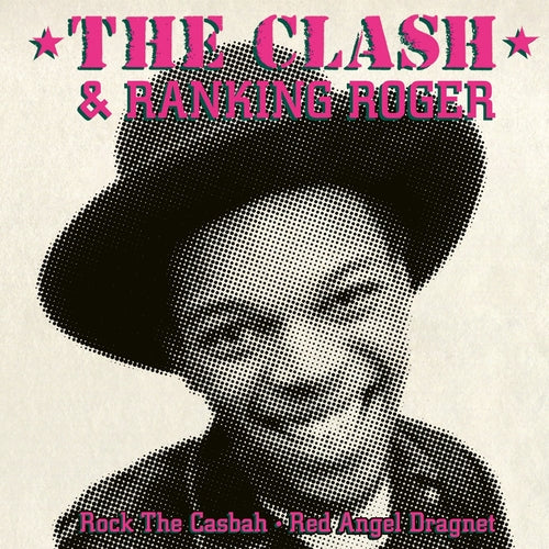 The Clash & Ranking Roger - Rock The Casbah / Red Angel Dragnet