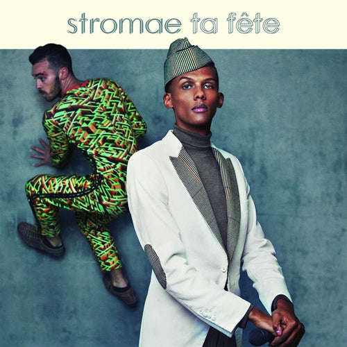 Stromae - Ta Fête (7")