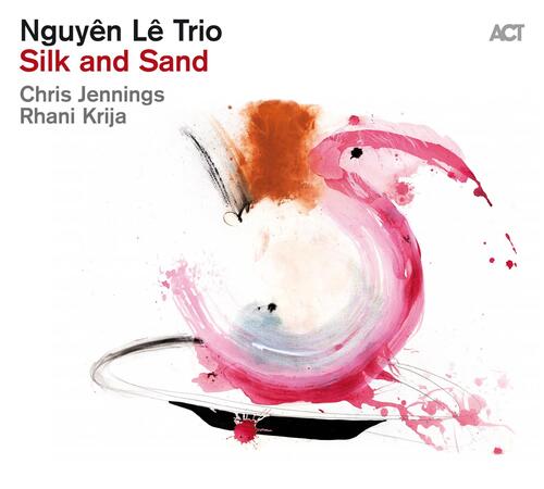 Nguyen -Trio- Le - Silk and Sand