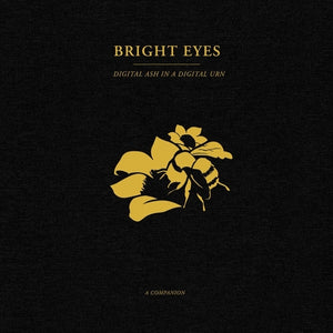 Bright Eyes - Digital Ash In A...: A Companion (Opaque Gold Vinyl)