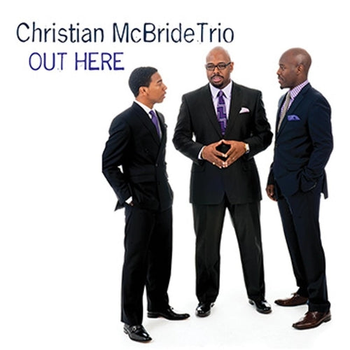 Christian Mcbride Trio - Out Here (Vinyl)
