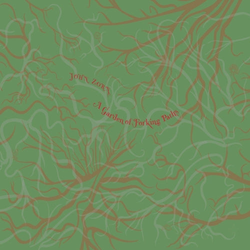 John Zorn - A Garden Of Forking Paths