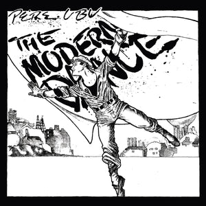 Pere Ubu - The Modern Dance (White Vinyl)