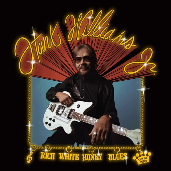 Hank Williams Jr - Rich White Honky Blues