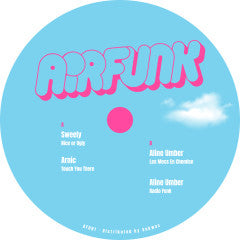 Sweely / Arnic / Aline Umber - AirFunk 001