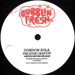 Gordon 'Zola' - The Sour Craft EP