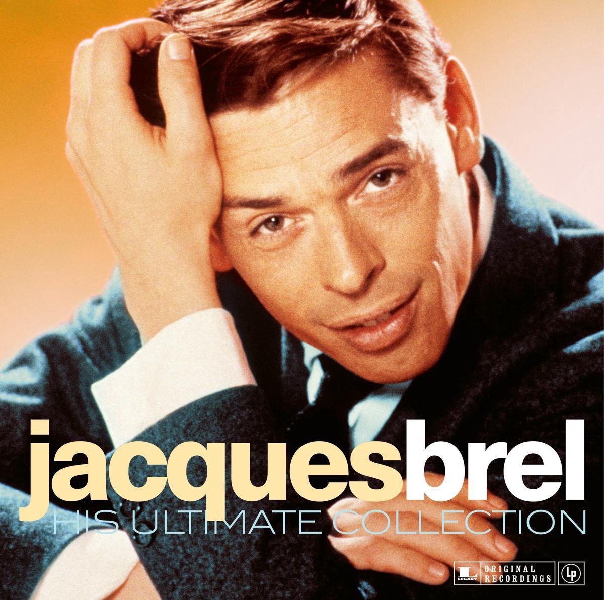 Jacques Brel - His Ultimate Top 40 Collection