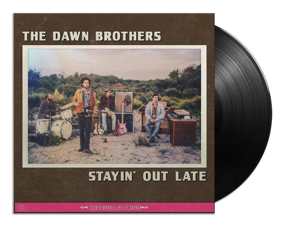 Dawn Brothers - Stayin' Out Late