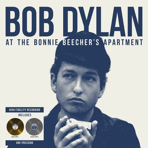 Bob Dylan - At the Bonnie Beecher's Apartment (Silver & Gold Vinyl)