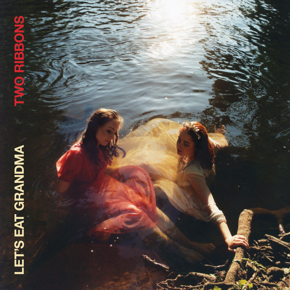Let's Eat Grandma - Two Ribbons (Including 7")