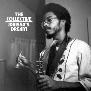 Idris Ackamoor /the Collective - Idrissa'S Dream