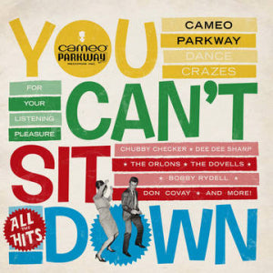 Various Artists - You Can't Sit Down: Cameo Parkway Dance Crazes (1958-1964) (Coloured Vinyl)