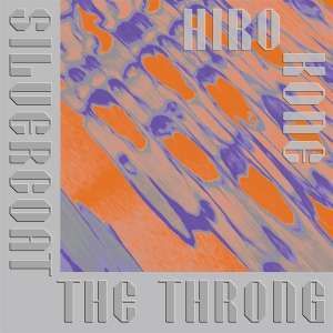 Hiro Kone - Silvercoat The Throng