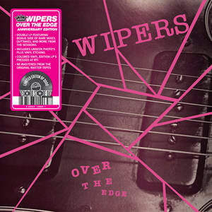 Wipers - Over The Edge (Coloured Vinyl)