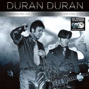 Duran Duran - Ultra Chrome, Latex and Steel Tour (Silver & Clear Vinyl)