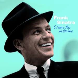 Frank Sinatra - Come Fly With Me (Blue and Red Vinyl)