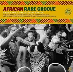 Various Artists - African Rare Groove