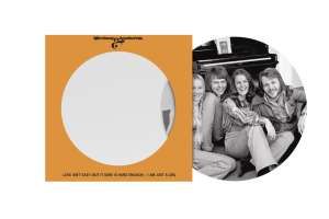 Abba - Love Isn't Easy (but It Sure Is Hard Enough) / I Am Just A Girl (Picture Disc Vinyl)