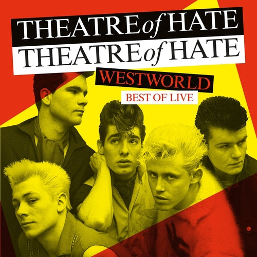 Theatre Of Hate - Best Of Live