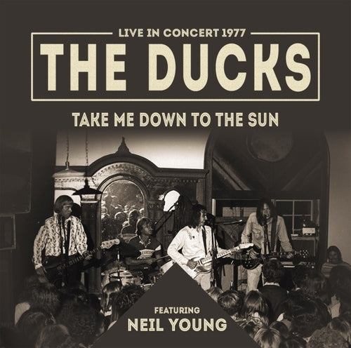 Ducks (featuring Neil Young) - Take Me Down.. (Coloured Vinyl)