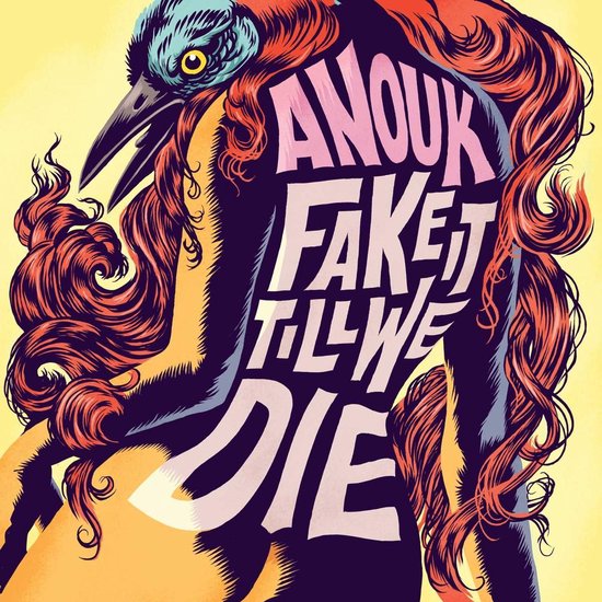 Anouk - Fake It Till We Die (Pink)