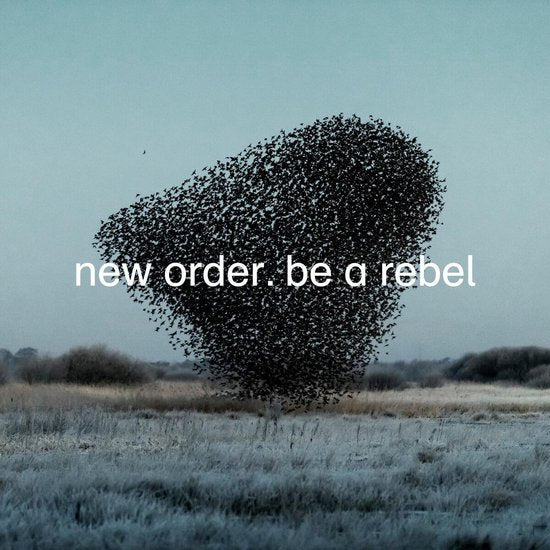 New Order - Be A Rebel (Coloured Vinyl)