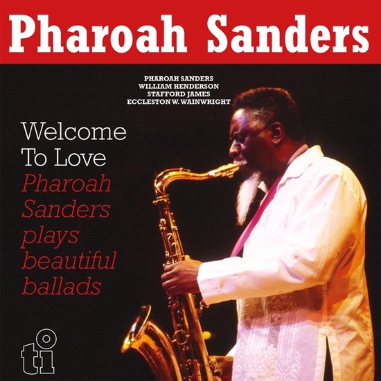 Pharoah Sanders - Welcome To Love (Yellow  Vinyl)