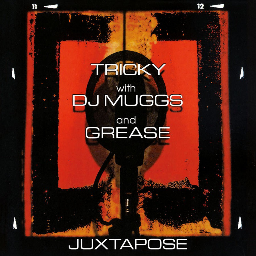 Tricky With DJ Muggs And Grease - Juxtapose