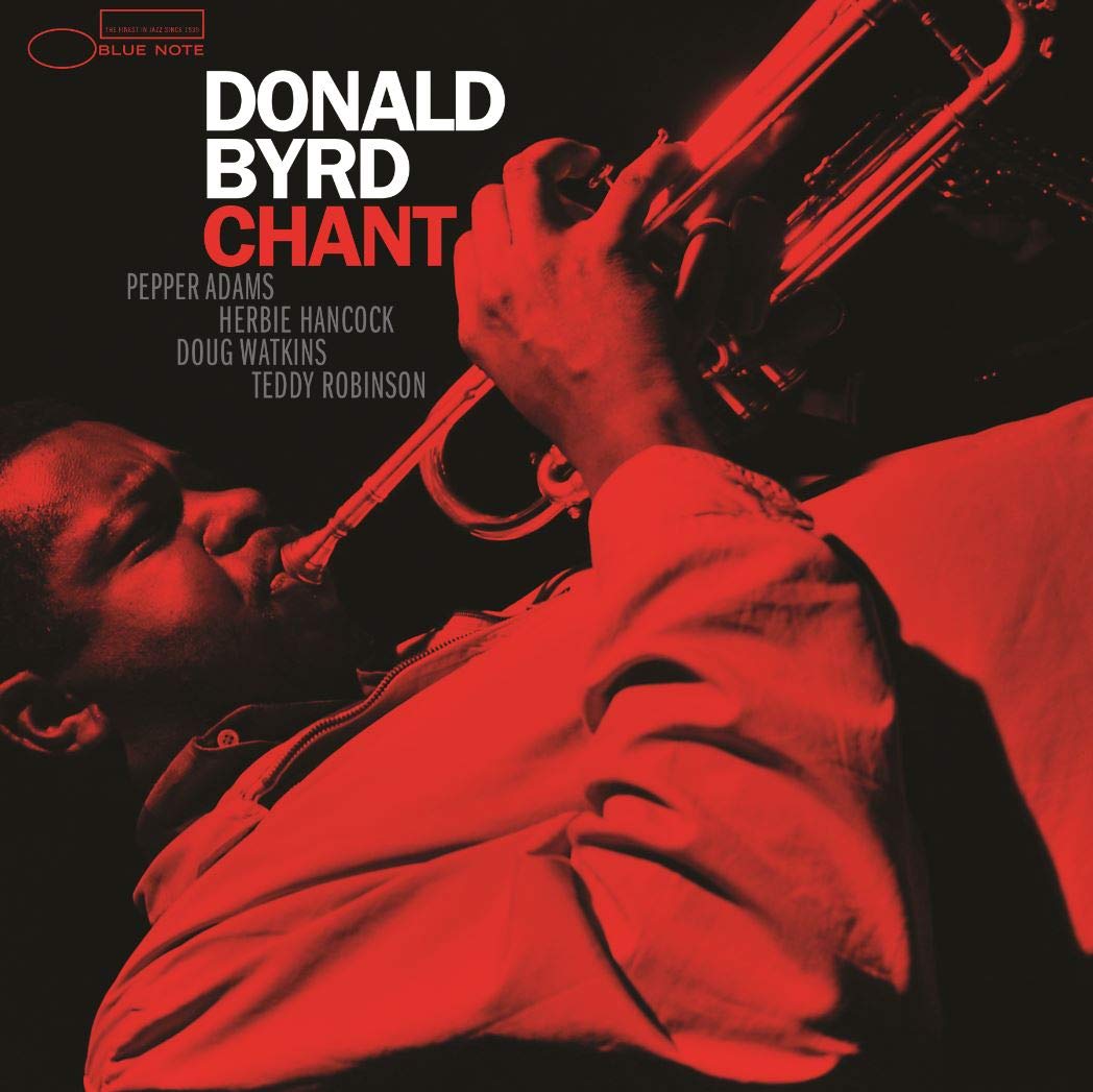 Donald Byrd ‎ - Chant