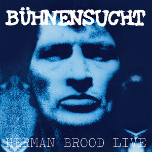 Herman Brood - Bühnensucht (White Vinyl)