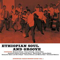 Various : Various Artists - Ethiopian Soul and Groove Vol. 1 ( Ethiopian Urban Modern Music vol.1) (LP, Comp, RE, 180)