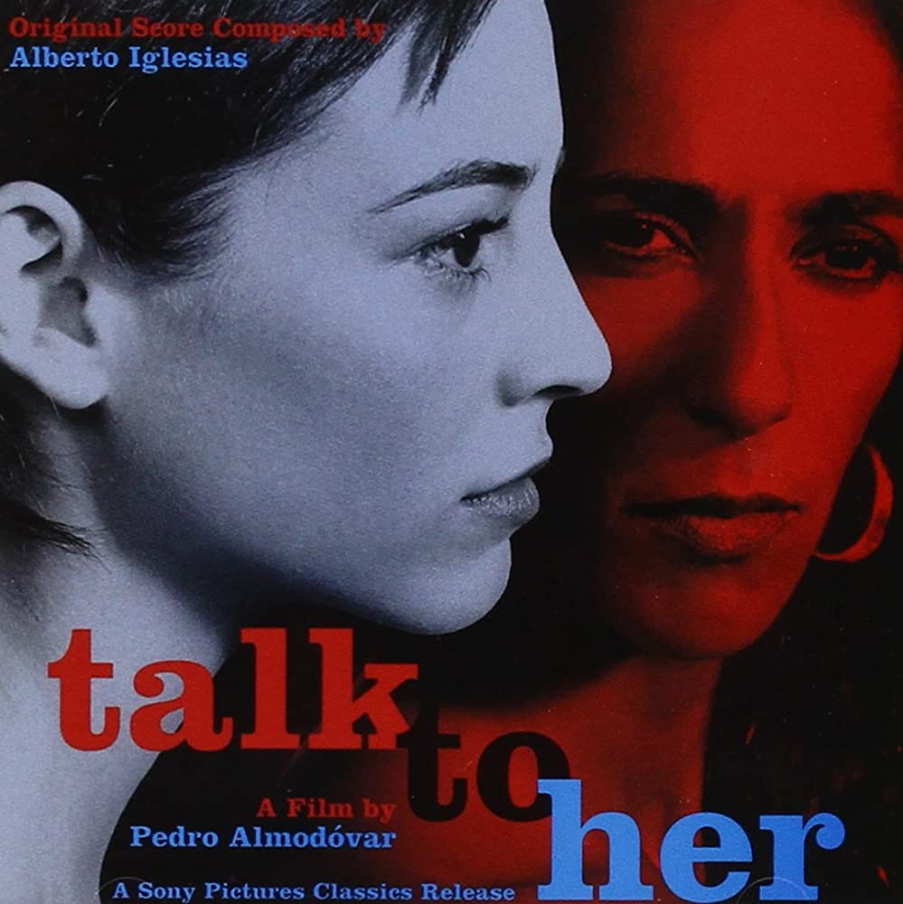 Alberto Iglesias - Talk To Her (Hable Con Ella)