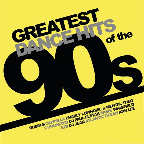 Various Artists - Greatest Dance Hits Of The 90s