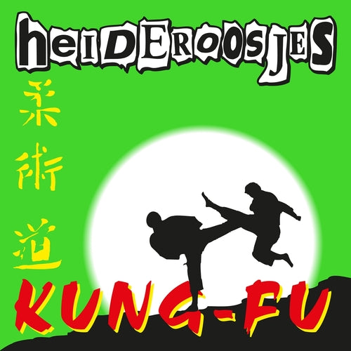 De Heideroosjes - Kung-Fu (Green Translucent Vinyl)