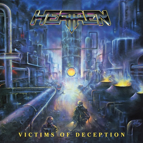 Heathen - Victims Of Deception (Yellow Vinyl)