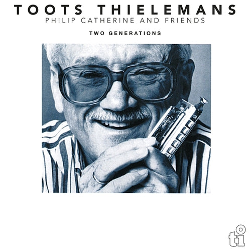 Toots Thielemans - Two Generations (White Vinyl)