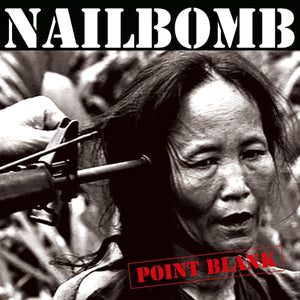 Nailbomb - Point Blank (Blade Bullet Vinyl)