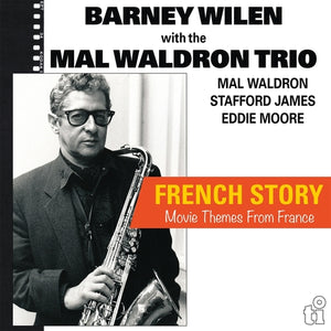 Barney Wilen/Mal Waldron Trio - French Story (Yellow Vinyl)