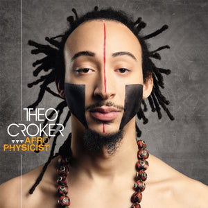 Theo Croker - Afrophysicist (Orange & White Marbled Vinyl)