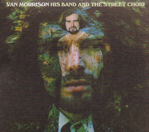 Van Morrison - His Band And The Street Choir