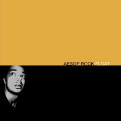 Aesop Rock - Float (Yellow)