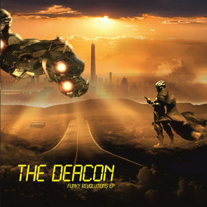 The Deacon - Funky Revolutions EP