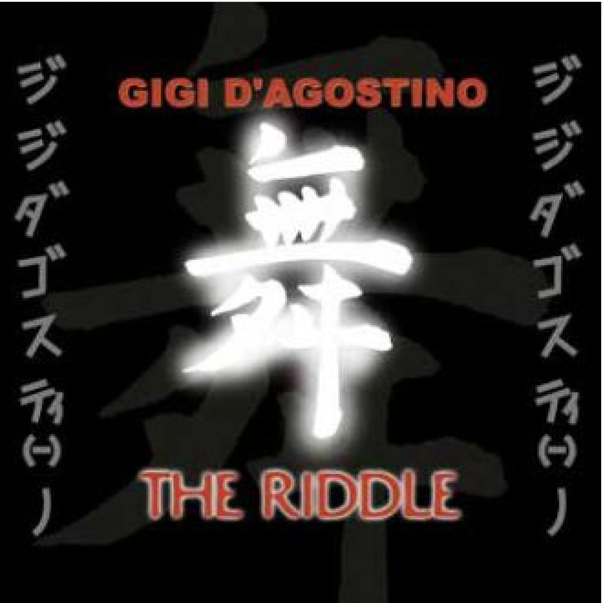 Gigi D’Agostino - The Riddle