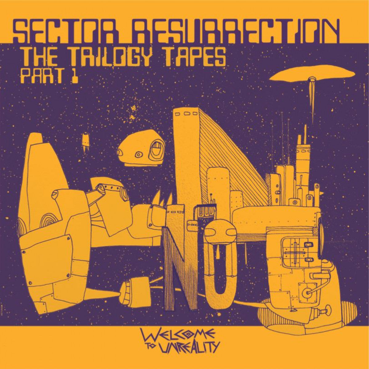 Sector - Resurrection – The trilogy tapes pt1