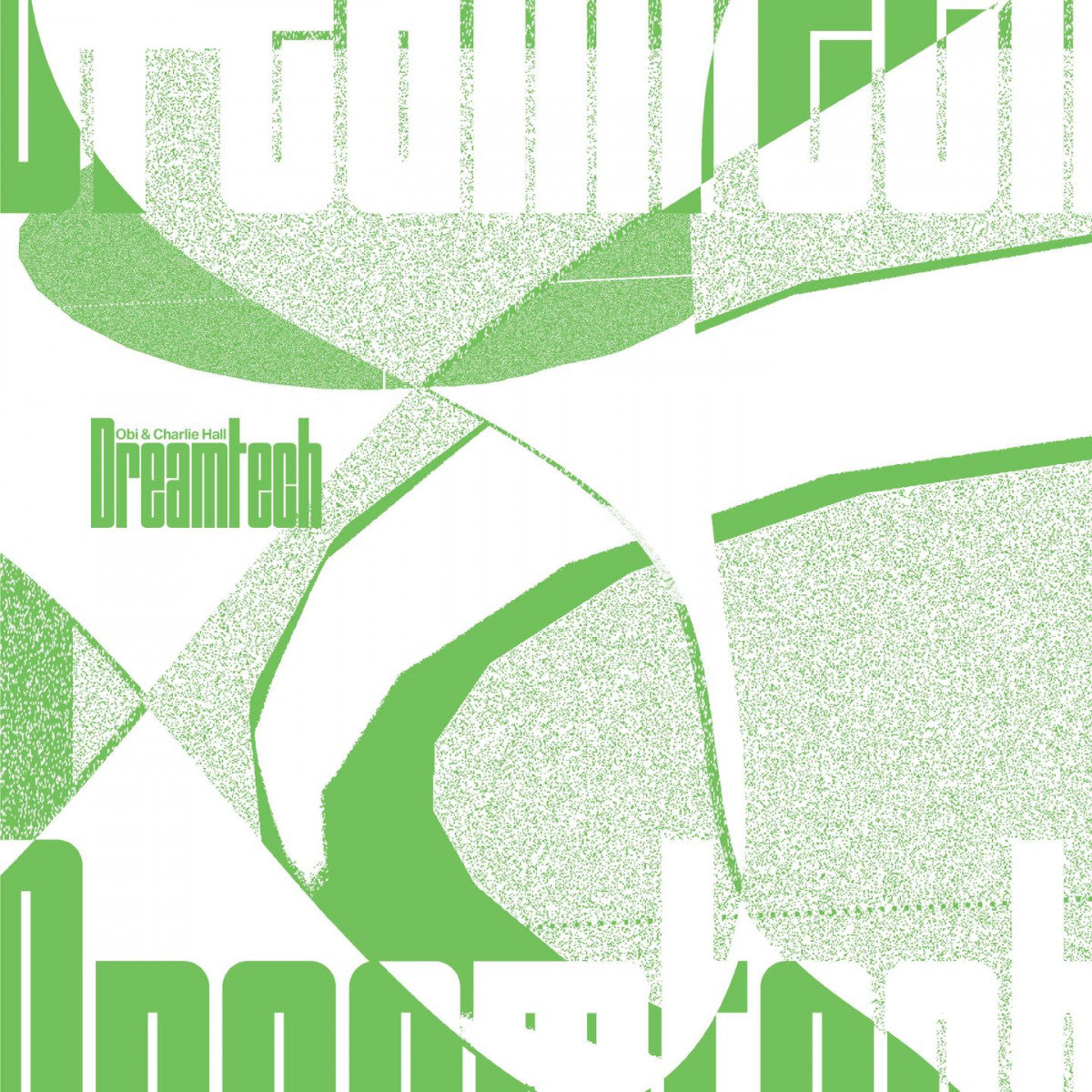 Obi / Charlie Hall - Dreamtech