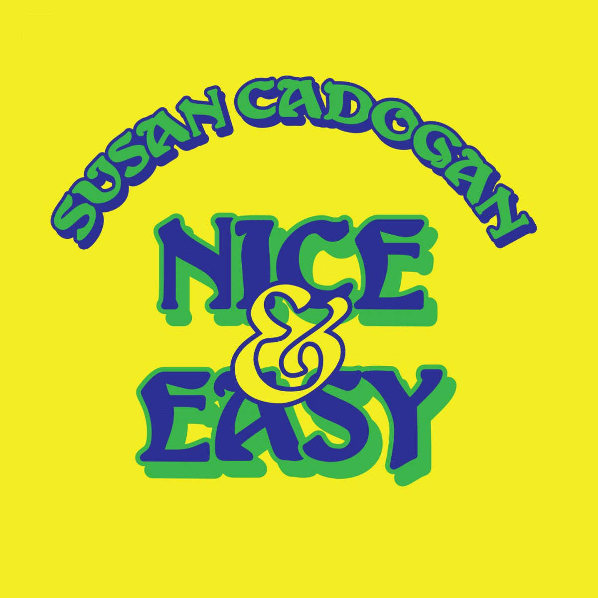 Susan Cadogan - Nice & Easy