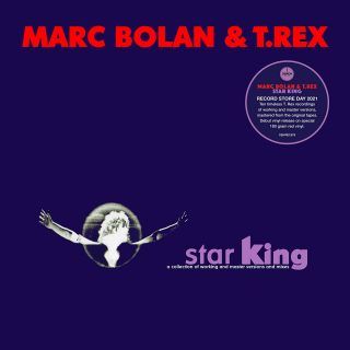 Marc Bolan & T. Rex - Star King (Coloured Vinyl)