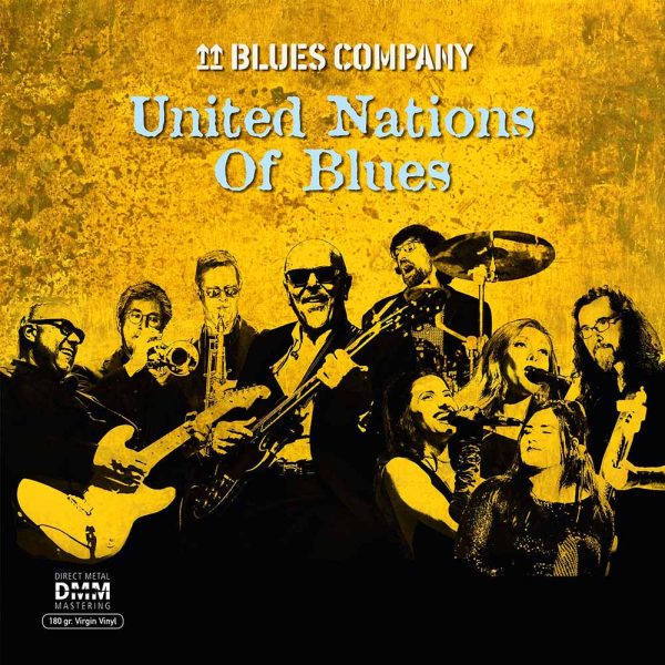 Blues Company - United Nations Of Blues (Yellow Vinyl)